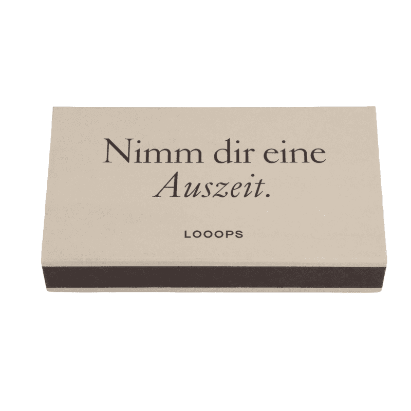 Looops-zuendhoelzer-nimm-dir-eine-auszeit-vorne-ohne-schatten-300dpi-Medium-cropped
